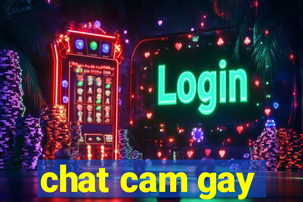 chat cam gay